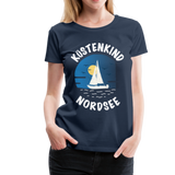 Küstenkind Nordsee - Frauen Premium T-Shirt - Navy