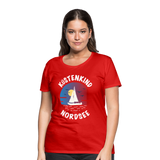 Küstenkind Nordsee - Frauen Premium T-Shirt - Rot