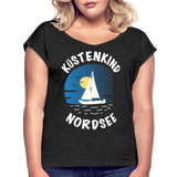 Küstenkind Nordsee - Frauen T-Shirt mit gerollten Ärmeln - Schwarz meliert