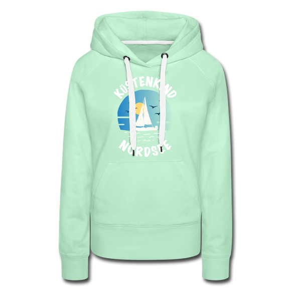 Küstenkind Nordsee - Frauen Premium Hoodie - helles Mintgrün