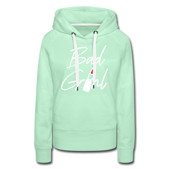 Bad Girl - Frauen Premium Hoodie - helles Mintgrün