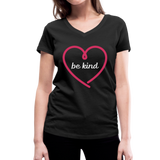 Heart be kind - Frauen Bio-T-Shirt mit V-Ausschnitt von Stanley & Stella - Schwarz