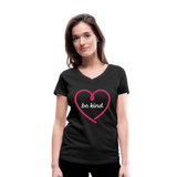 Heart be kind - Frauen Bio-T-Shirt mit V-Ausschnitt von Stanley & Stella - Schwarz