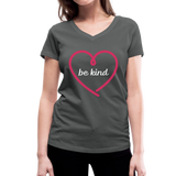 Heart be kind - Frauen Bio-T-Shirt mit V-Ausschnitt von Stanley & Stella - Anthrazit