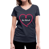 Heart be kind - Frauen Bio-T-Shirt mit V-Ausschnitt von Stanley & Stella - Navy