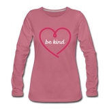 Heart be kind - Frauen Premium Langarmshirt - Malve