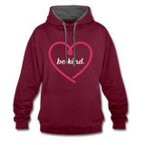 Heart be kind - Frauen Kontrast-Hoodie - Weinrot/Anthrazit