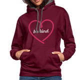 Heart be kind - Frauen Kontrast-Hoodie - Weinrot/Anthrazit