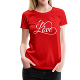 Love Fonts - Frauen Premium T-Shirt - Rot