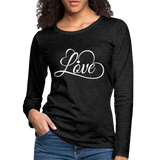 Love Fonts - Frauen Premium Langarmshirt - Anthrazit