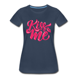 Kiss me fonts - Frauen Premium T-Shirt - Navy