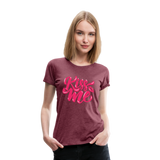 Kiss me fonts - Frauen Premium T-Shirt - Bordeauxrot meliert