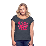 Kiss me fonts - Frauen T-Shirt mit gerollten Ärmeln - Navy meliert