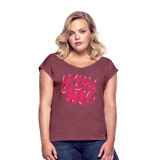 Kiss me fonts - Frauen T-Shirt mit gerollten Ärmeln - Bordeauxrot meliert