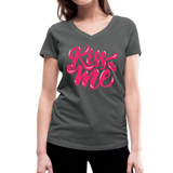 Kiss me font - Frauen Bio-T-Shirt mit V-Ausschnitt von Stanley & Stella - Anthrazit