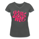 Kiss me font - Frauen Bio-T-Shirt mit V-Ausschnitt von Stanley & Stella - Anthrazit