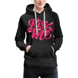 Kiss me fonts - Frauen Premium Hoodie - Schwarz