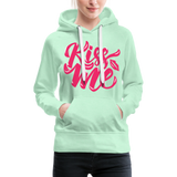 Kiss me fonts - Frauen Premium Hoodie - helles Mintgrün