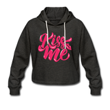 Kiss me fonts - Frauen Cropped Hoodie - Anthrazit