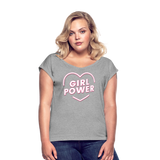 Girl Power - Frauen T-Shirt mit gerollten Ärmeln - Grau meliert