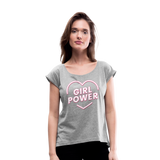 Girl Power - Frauen T-Shirt mit gerollten Ärmeln - Grau meliert