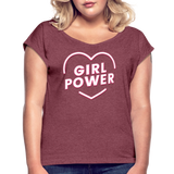 Girl Power - Frauen T-Shirt mit gerollten Ärmeln - Bordeauxrot meliert