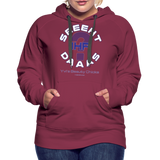 Seht Ihr Das Design Serie - Frauen Premium Hoodie - Bordeaux