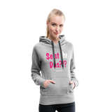 Seht Ihr Das Design - Frauen Premium Hoodie - Grau meliert