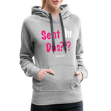 Seht Ihr Das Design - Frauen Premium Hoodie - Grau meliert