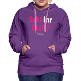 Seht Ihr Das Design - Frauen Premium Hoodie - Purple