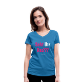 Seht Ihr Das Design Serie - Frauen Bio-T-Shirt mit V-Ausschnitt von Stanley & Stella - Pfauenblau