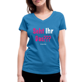 Seht Ihr Das Design Serie - Frauen Bio-T-Shirt mit V-Ausschnitt von Stanley & Stella - Pfauenblau