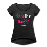 Seht Ihr Das Design Serie - Frauen T-Shirt mit gerollten Ärmeln - Schwarz meliert