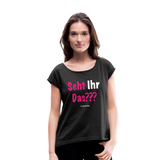 Seht Ihr Das Design Serie - Frauen T-Shirt mit gerollten Ärmeln - Schwarz meliert