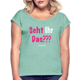 Seht Ihr Das Design Serie - Frauen T-Shirt mit gerollten Ärmeln - Minze meliert