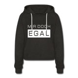 Mir Doch Egal - Frauen Cropped Hoodie - Anthrazit