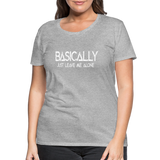 Basically - Frauen Premium T-Shirt - Grau meliert