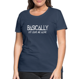 Basically - Frauen Premium T-Shirt - Navy