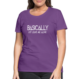 Basically - Frauen Premium T-Shirt - Lila