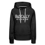 Basically - Frauen Premium Hoodie - Schwarz