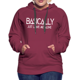 Basically - Frauen Premium Hoodie - Bordeaux