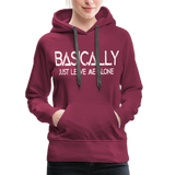 Basically - Frauen Premium Hoodie - Bordeaux