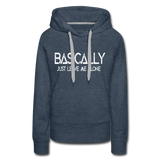 Basically - Frauen Premium Hoodie - Jeansblau