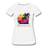 California Dreaming - Frauen Premium T-Shirt - Weiß