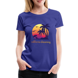 California Dreaming - Frauen Premium T-Shirt - Königsblau