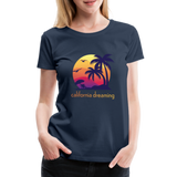 California Dreaming - Frauen Premium T-Shirt - Navy