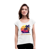 California Dreaming - Frauen T-Shirt mit gerollten Ärmeln - Weiß