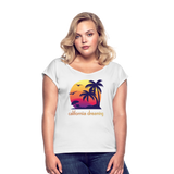 California Dreaming - Frauen T-Shirt mit gerollten Ärmeln - Weiß