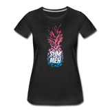 Pineapple - Frauen Premium T-Shirt - Schwarz